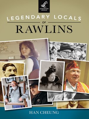 cover image of Legendary Locals of Rawlins